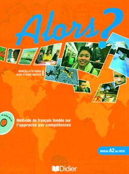 Alors? / A2 - Livre élève mit CD