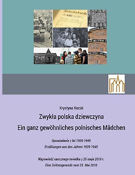 Zwykla polska dziewczyna - Ein ganz gewöhnliches polnisches Mädchen