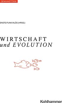 Wirtschaft und Evolution