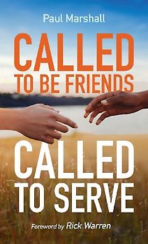 Called to Be Friends, Called to Serve
