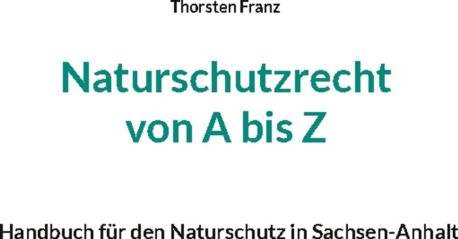 Naturschutzrecht von A bis Z