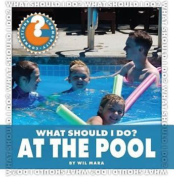 What Should I Do? at the Pool