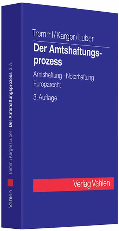 Der Amtshaftungsprozess