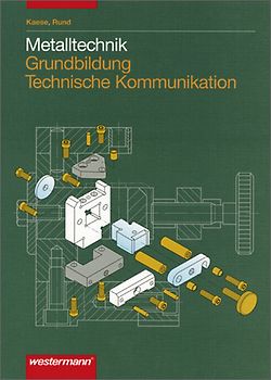 Metalltechnik Grundbildung