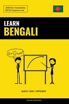 Learn Bengali - Quick / Easy / Efficient: 2000 Key Vocabularies