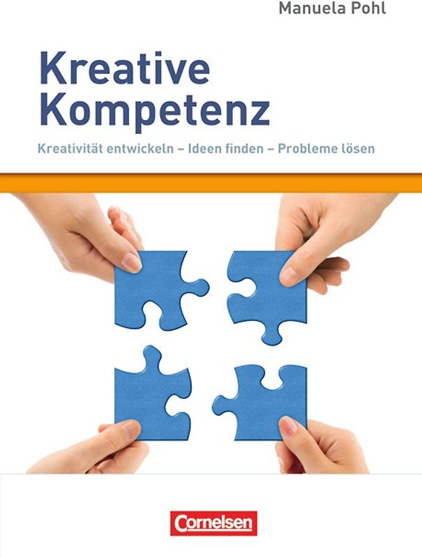 Persönlichkeitskompetenz / Kreative Kompetenz