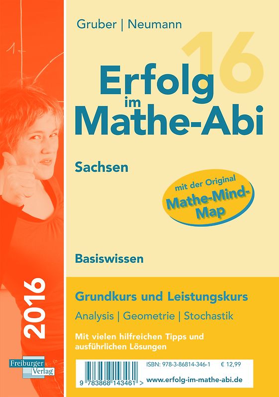 Erfolg im Mathe-Abi 2016 Basiswissen Sachsen