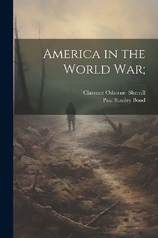 America in the World War;