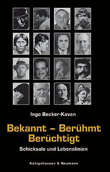 Bekannt – Berühmt – Berüchtigt