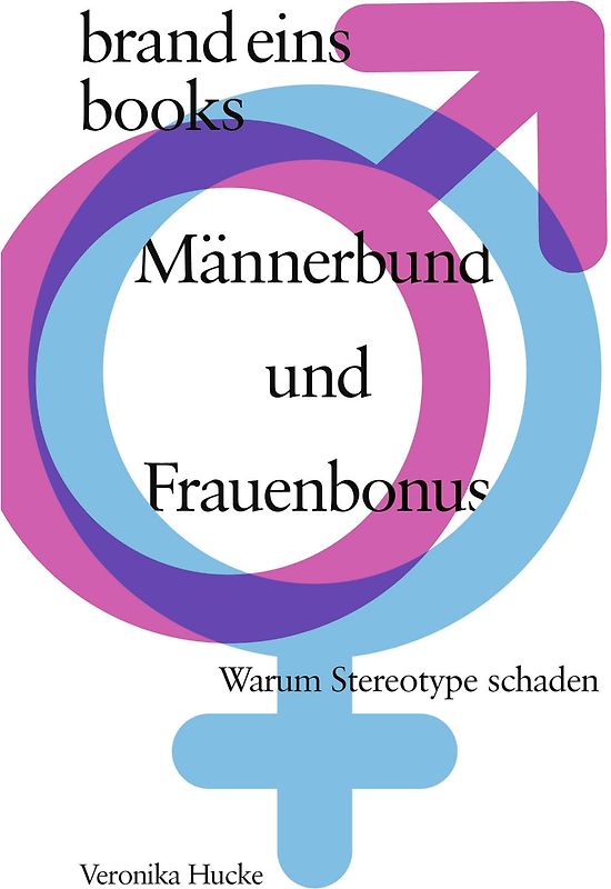 Männerbund und Frauenbonus