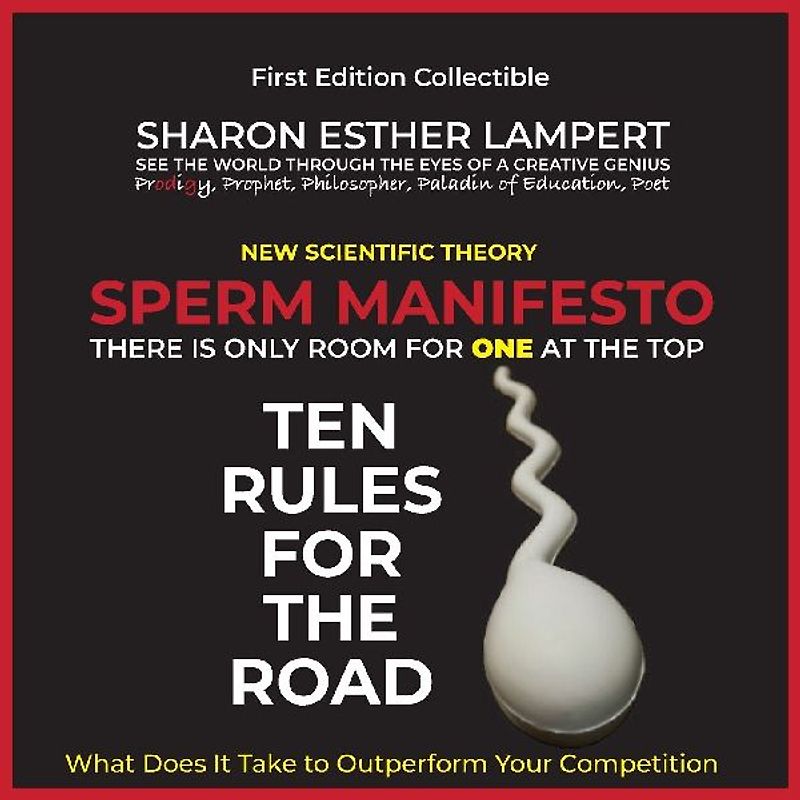 SPERM MANIFESTO - A Worthy Nobel Prize in Biology!