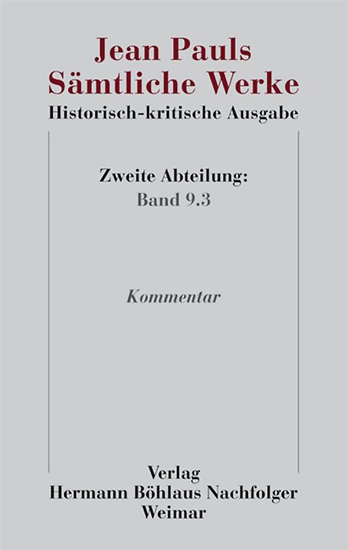 Jean Pauls Sämtliche Werke. Historisch-kritische Ausgabe