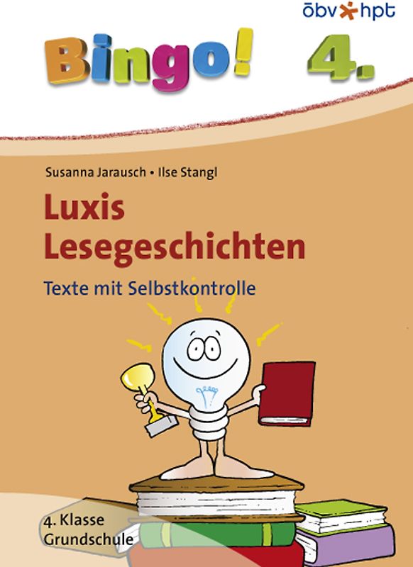 Bingo! Luxis Lesegeschichten 4. Klasse