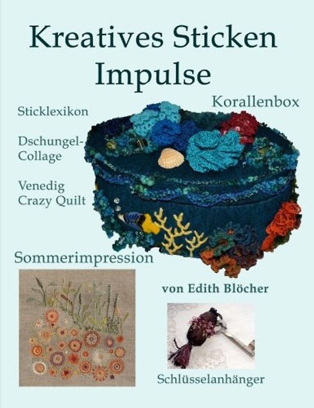 Kreatives Sticken, Impulse