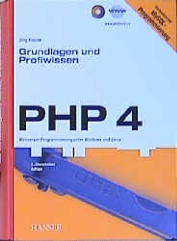 PHP 4 -- Grundlagen und Profiwissen