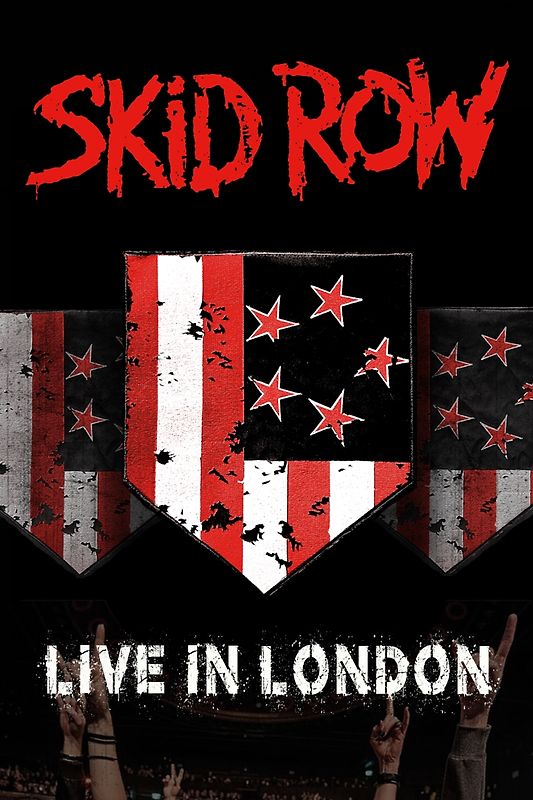 Skid Row-Live In London (Blu-ray)