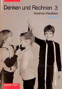 Denken und Rechnen. Mathematik für Grundschulen in Nordrhein-Westfalen. Ausgabe 1989. Schülerarbeitsheft