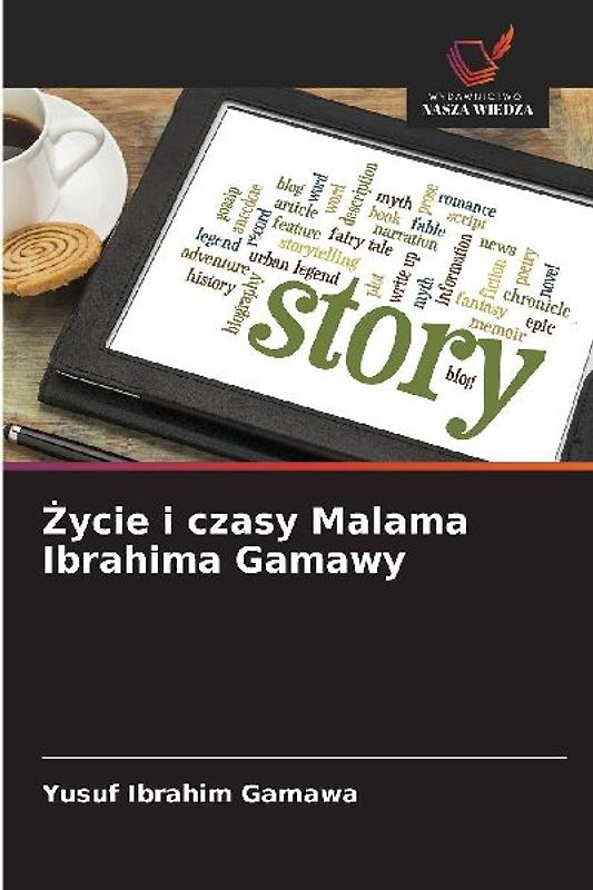 ¿ycie i czasy Malama Ibrahima Gamawy