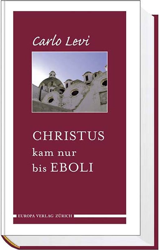 Christus kam nur bis Eboli