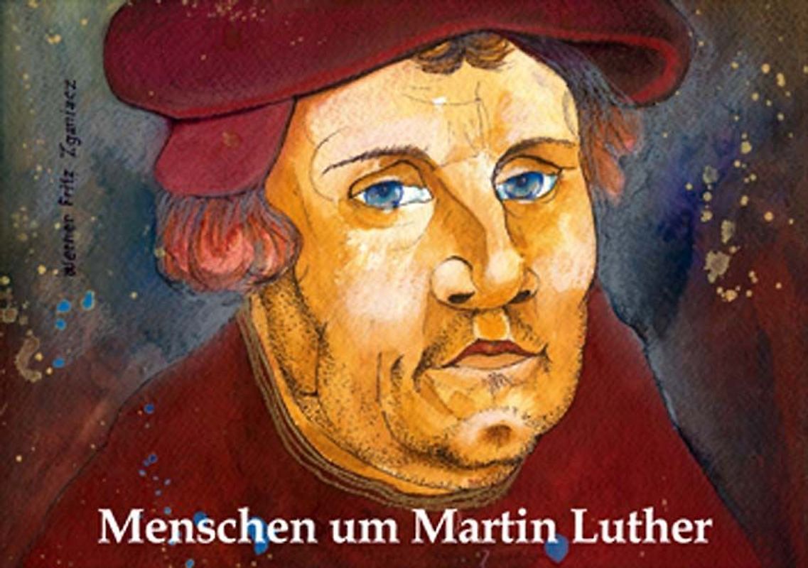 Menschen um Martin Luther
