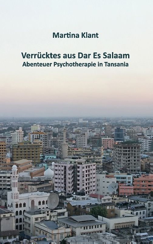 Verrücktes aus Dar es Salaam