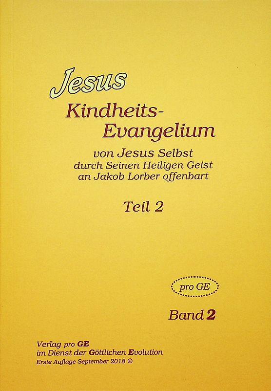 Jesus - Kindheits-Evangelium Band 2