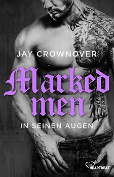 Marked Men: In seinen Augen