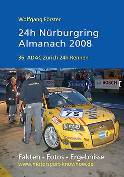 24h Nürburgring - Almanach 2008