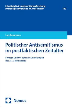Politischer Antisemitismus im postfaktischen Zeitalter
