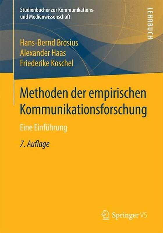 Methoden der empirischen Kommunikationsforschung