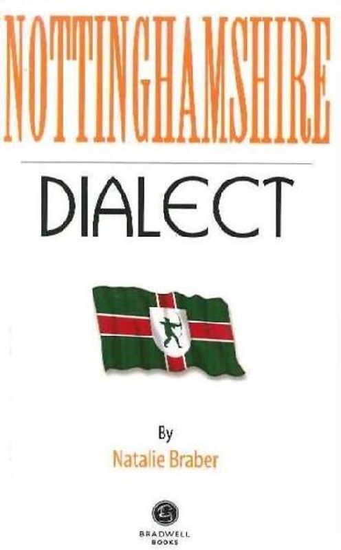 Nottinghamshire Dialect