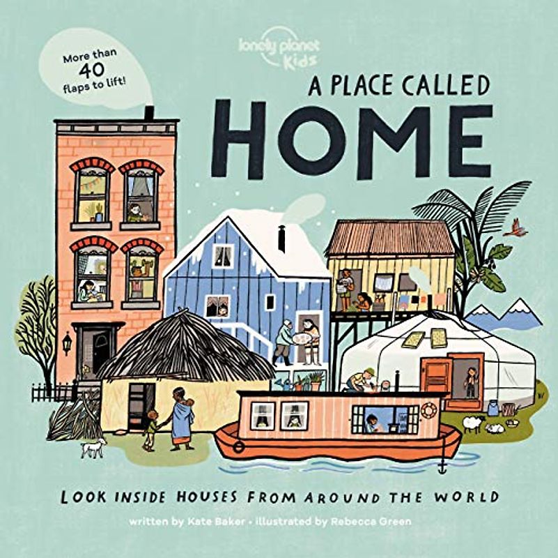 Lonely Planet Kids a Place Called Home