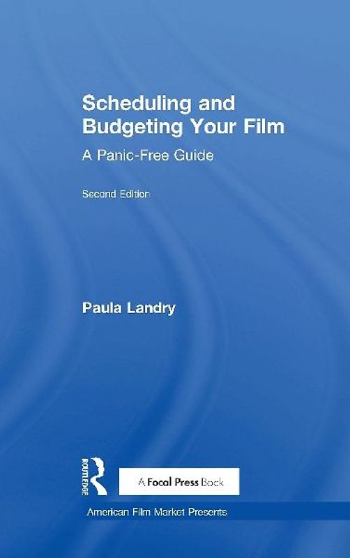 Scheduling and Budgeting Your Film
