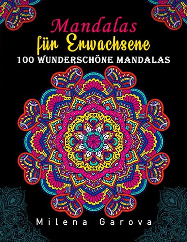 Mandalas für Erwachsene: 100 wunderschöne Mandalas (Malbuch, Band 2)