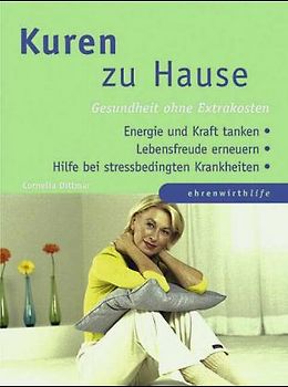 Kuren zu Hause. Gesundheit ohne Extrakosten