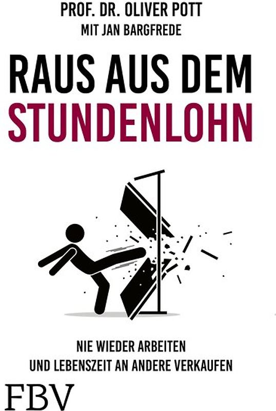 Raus aus dem Stundenlohn