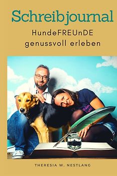 HundeFREUnDE genussvoll erleben: