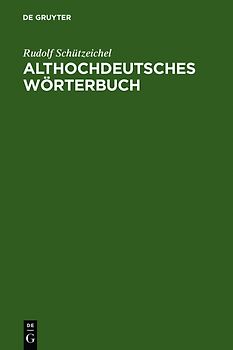 Althochdeutsches Wörterbuch