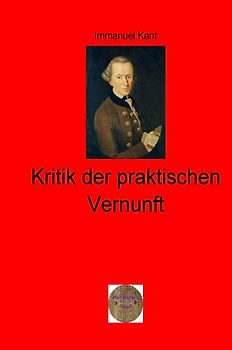 Walters illustrierte Philosophiestunde / Kritik der praktischen Vernunft