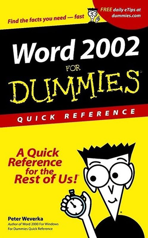 Word 2002 For Dummies. Quick Reference