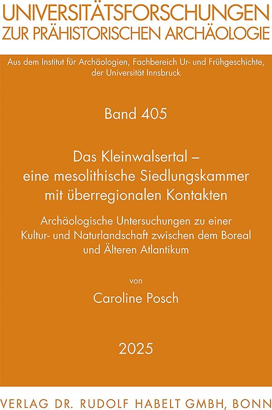Das Kleinwalsertal – eine mesolithische Siedlungskammer mit überregionalen Kontakten