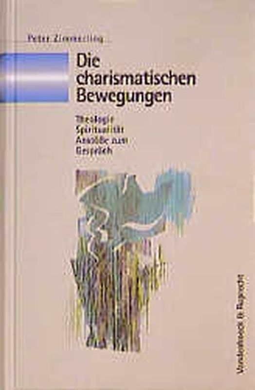 Die charismatischen Bewegungen