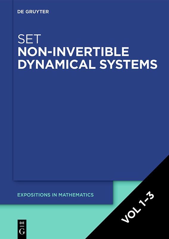 Mariusz Urbański; Mario Roy; Sara Munday: Non-Invertible Dynamical Systems / [Set Non-Invertible Dynamical Systems, Vol 1-3]