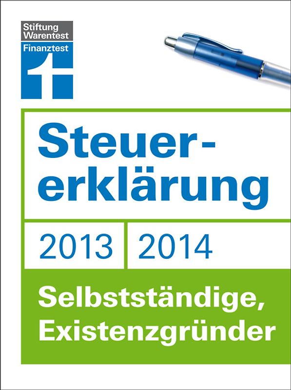 Steuererklärung 2013/2014 - Selbstständige, Existenzgründer