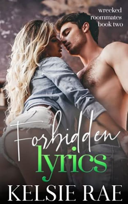Forbidden Lyrics (Wrecked Roommates)