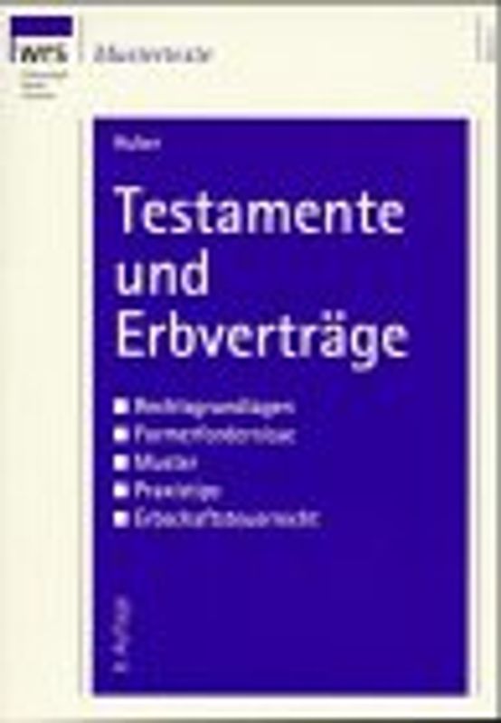 Testamente und Erbverträge