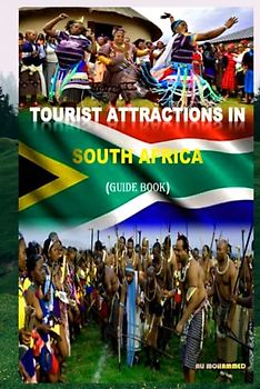 TOURIST ATTRACTIONS IN SOUTH AFRICA: GUIDE BOOK