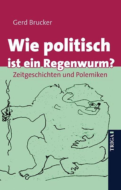 Wie politisch ist ein Regenwurm?