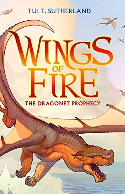 The Dragonet Prophecy (Wings of Fire, Band 1)