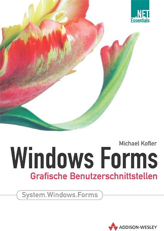 Windows Forms. Grafische Benutzerschnittstellen